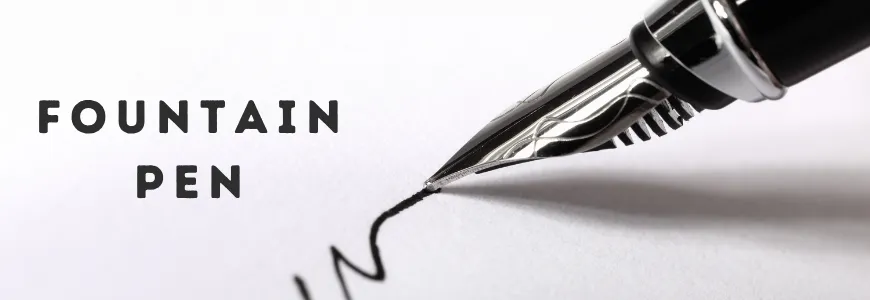 Fountain Pen