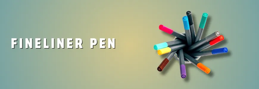 Fineliner Pen